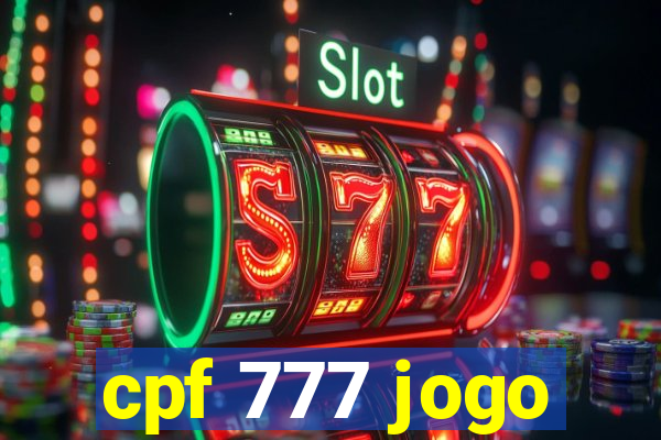 cpf 777 jogo
